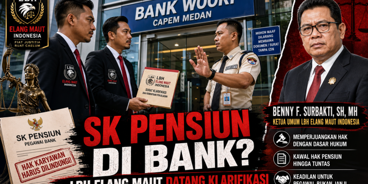 LBH Elang Maut Indonesia Pertanyakan Keberadaan SK Pensiun Pensiunan Polri di Bank Woori Capem Medan