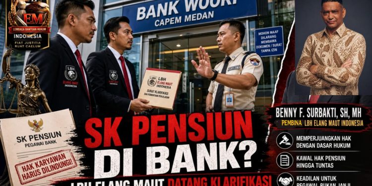 LBH Elang Maut Indonesia Pertanyakan Keberadaan SK Pensiun Pensiunan Polri di Bank Woori Capem Medan