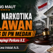 LBH Elang Maut Indonesia Dampingi Perkara Narkotika yang Disidangkan di PN Medan